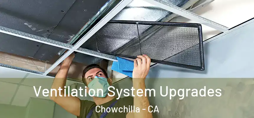  Ventilation System Upgrades Chowchilla - CA